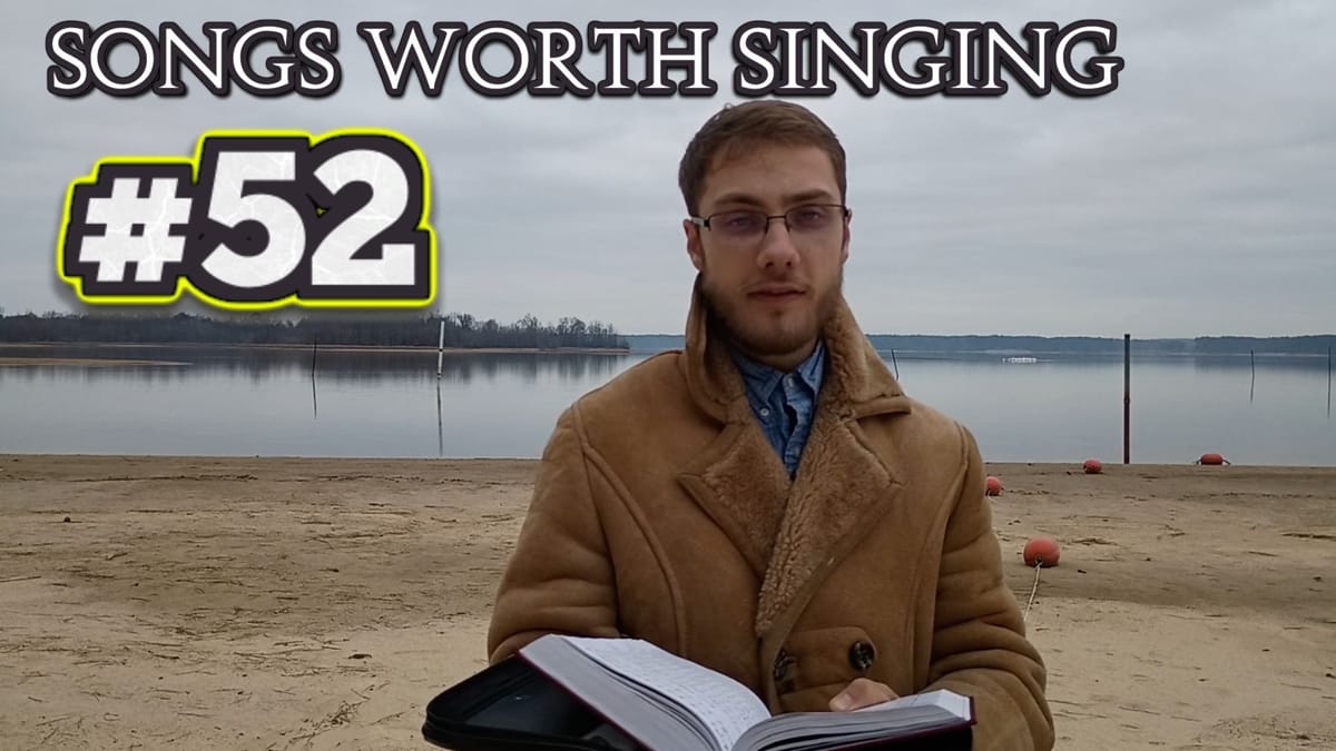 "Not Try, But Trust" - Songs Worth Singing