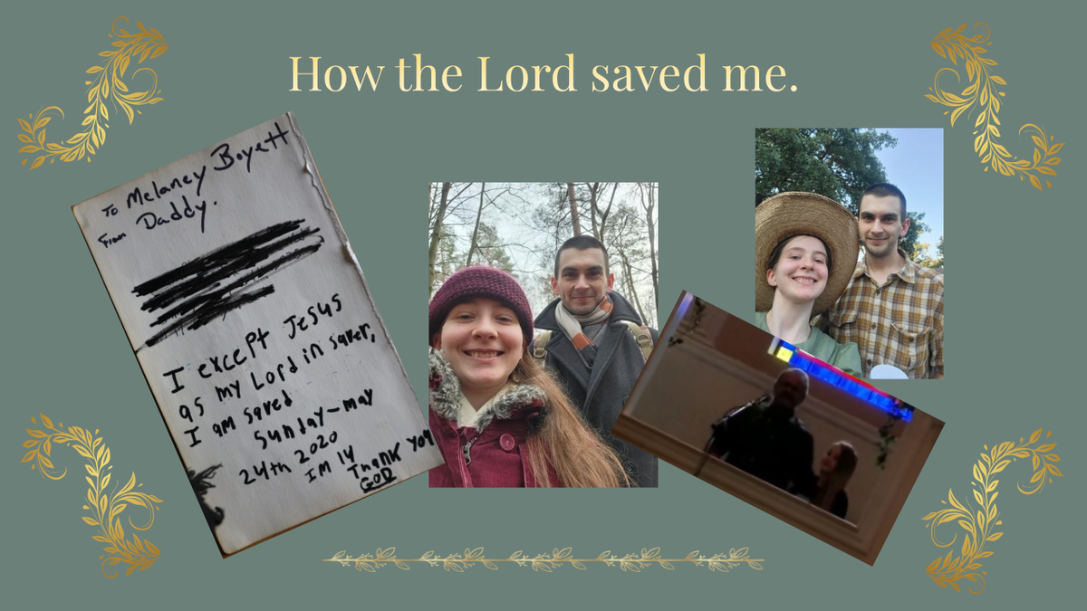 How the Lord Saved me.