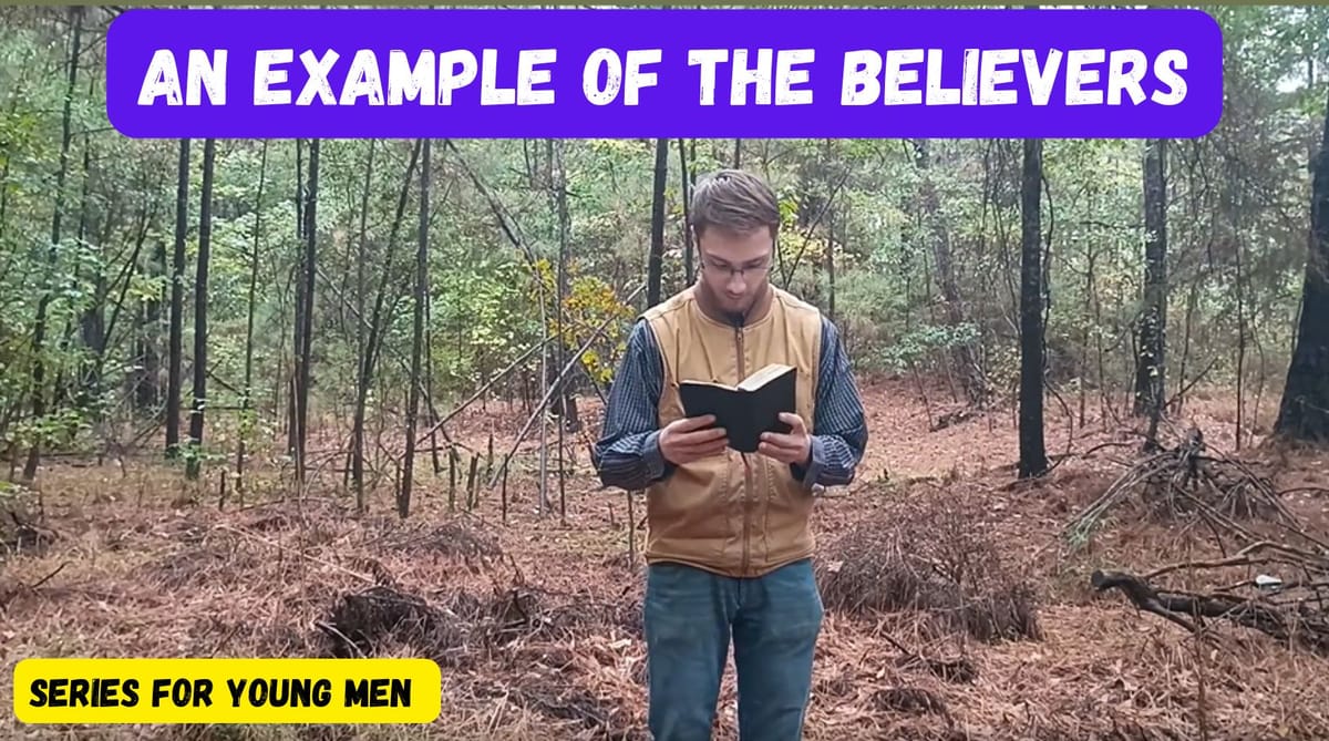 An Example of the Believers