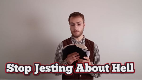 Stop Jesting About Hell