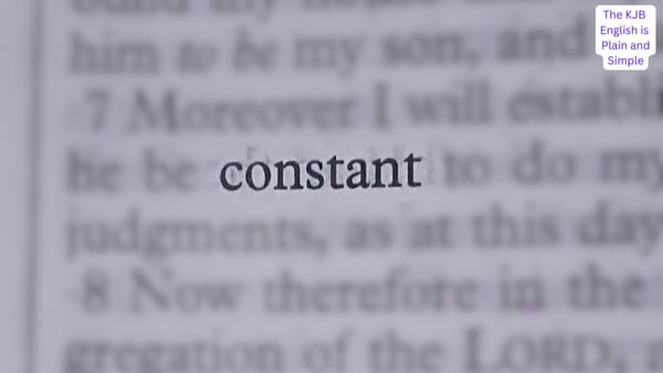 What Does "Constant" Mean in the KJB?