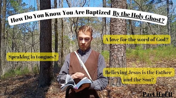 Part II: How to Know You Are Baptized by the Holy Ghost