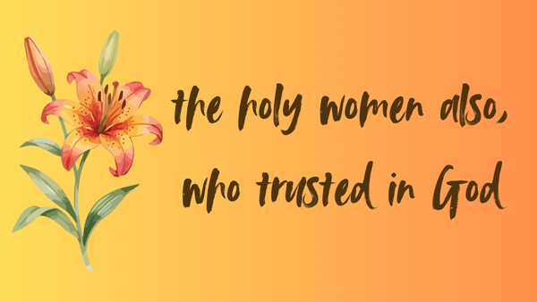 How To Be A Holy Woman